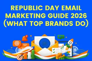 Republic Day Email Marketing Guide 2026 (What Top Brands Do)